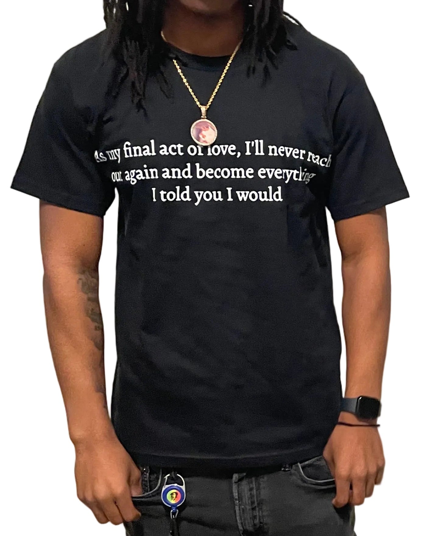 Final Act of Love tee