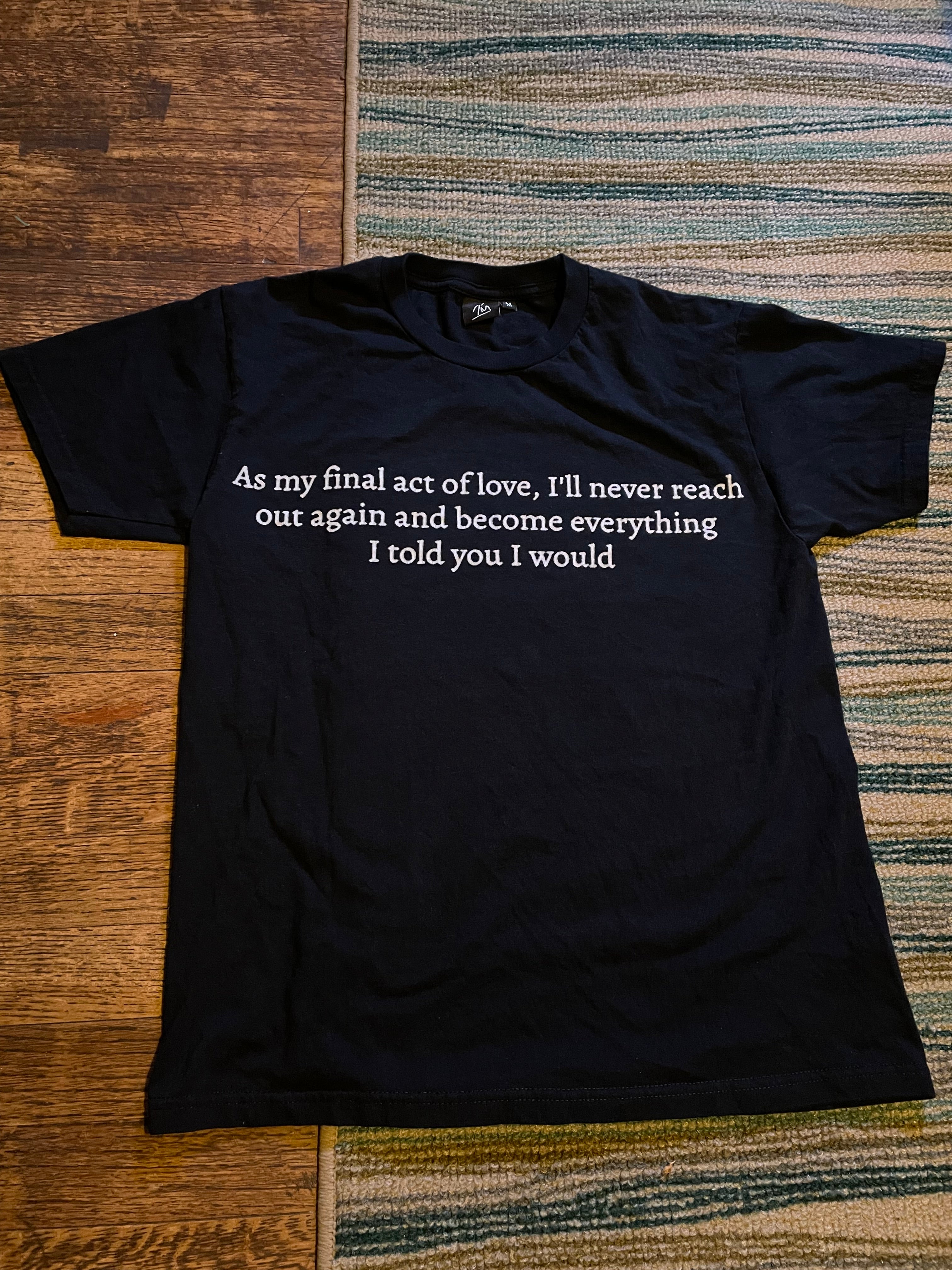 Final Act of Love tee